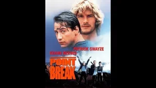 Point Break (1991) Movie Commentary