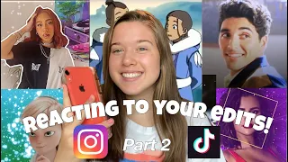 reacting to YOUR edits! part 2 :) TIK TOK AND INSTA