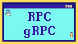 Что такое gRPC за 10 минут