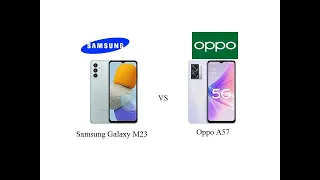 Samsung Galaxy M23 Vs Oppo A57