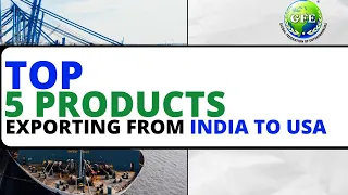 Top 5 Export Products from India to USA | 5 Best Products For Export To USA | Export Import Business