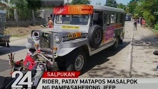 24 Oras: Rider, patay matapos masalpok ng pampasaherong jeep