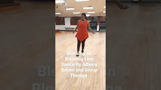 BLESSING ON BLESSING BY ANTHONY BROWN AND GROUP THERAPY!!! LINE DANCE