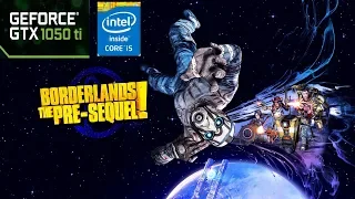 Borderlands The Pre-Sequel - GTX 1050ti | i5 3470 | Maxed Out 1080p - Benchmark Gameplay