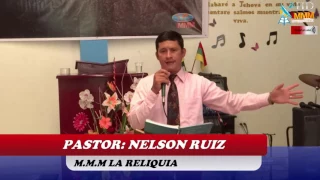 LOS BENEFICIOS DE ASISTIR A LA CASA DE DIOS / PASTOR NELSON RUIZ