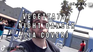 Vegetta777 - Night Dancer (IA Cover) Original