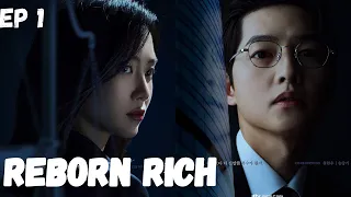 EP -1 // Reborn Rich Explained in Hindi  // Korean Drama explained in Hindi