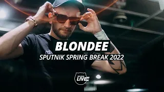 SPUTNIK SPRING BREAK 2022 - Club Stage - Blondee