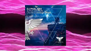 Dj Phalanx - Alpha Centauri(Calvin O'Commor Remix)[State Control Records]