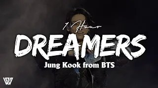 [1 Hour] BTS Jungkook - Dreamers (Lyrics/Letra) Loop 1 Hour FIFA World Cup 2022 Official Soundtrack