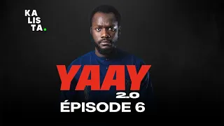 YAAY 2.0 - ÉPISODE 6 - VOSTFR