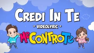 Me contro Te - Credi in Te (Testo)