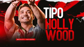 TIPO HOLLYWOOD - Wesley Safadão (REPERTÓRIO NOVO) Atualizado