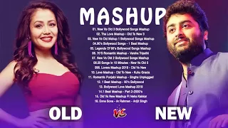 Neha Kakkar VS Arijit Singh | Old VS New Bollywood Hindi Mashup Songs | Old VS New.