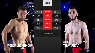 Алексей Полпудников vs. Абдул-Рахман Темиров | Alexey Polpudnikov vs. Abdul-Rakhman Temirov ACA 137