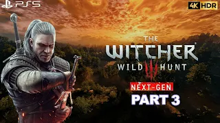 The Witcher 3 Next Gen Прохождение, часть 3 Геймплей PS5 4K 60FPS HDR