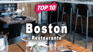 Top 10 Restaurants to Visit in Boston, Massachusetts | USA - English