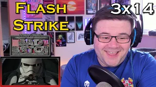 Star Wars: The Bad Batch - Se3 Ep14 - "Flash Strike" - Reaction