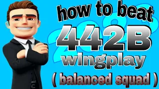 OSM TACTIC 2023 : HOW TO BEAT 442B WINGPLAY STYLE ( BALANCED SQUAD )