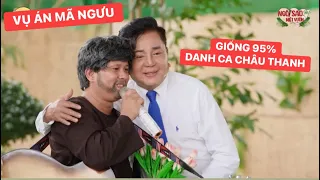 Anh công nhân hát Vụ Án Mã Ngưu giống 95% Danh ca Châu Thanh