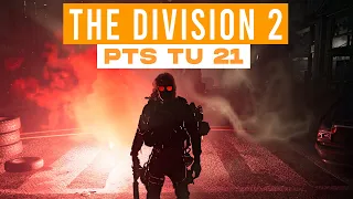 THE DIVISION 2 : LE PTS TU21 ARRIVE VITE