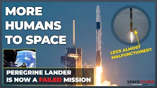 SpaceX Sent More Humans To Space | Peregrine Moon Lander is Now A Failed Mission