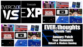 EVER:thoughts | January Patch & More