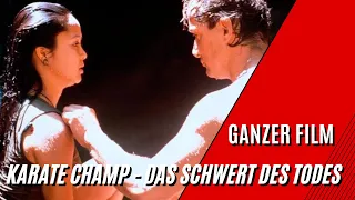 Karate Champ - Das Schwert des Todes | Action | HD | Ganzer Film auf Deutsch