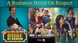 Mrs. & Mr. Shameem Review | Trailer |  ZEE5  Zindagi Original | Saba Qamar | Nauman Ijaz | BKR EP 47