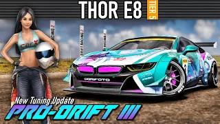 CarX Drift Racing 2 - THOR E8 - PRO DRIFT III New tuning