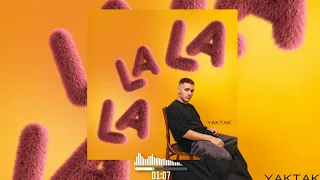 YAKTAK — Lalala ( 2024 )