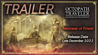 OCTOPATH TRAVELER: Champions of the Continent | To Protect What is Dear…