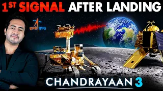 CHANDRAYAAN-3 Sends First Signal On EARTH After Landing | Pragyaan Rover On Moon