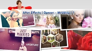 After Effects | Opener - Wedding | 1 || СВАДЕБНЫЕ ЗАСТАВКИ - 1 ||