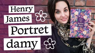 "Portret Damy" Henry James | KONKURS | Czas Klasyki #3