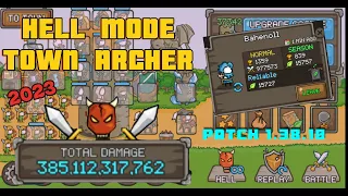 Grow Castle Hell mode 385B with Town Archers