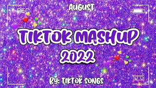 New TikTok Mashup August 2022 💗 Not Clean 💗