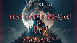 V Rising - The Best PvP Castle Design Ever 🔥💪🏻
