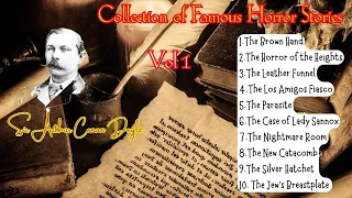 Horror Stories of  Sir Arthur Conan Doyle | Collection of Famous Stories | Vol 1