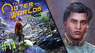 The Man In High Orbit | The Outer Worlds: Peril on Gorgon - Episode #11