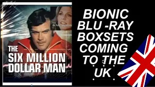 FINALLY COMING TO BLU-RAY IN THE UK - THE SIX MILLION DOLLAR MAN AND THE BIONIC WOMAN SUMMER 2023