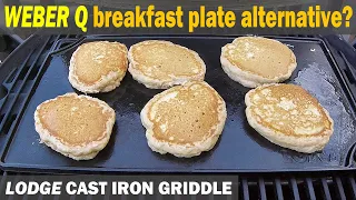 LODGE Cast Iron Griddle Review | Weber Q Griddle Alternative?