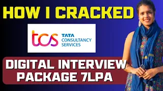 🔥TCS - How I Cracked TCS Digital Interview| Package 7LPA | Must Watch For TCS Interview🔥