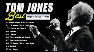 Tom Jones Greatest Hits Full Album | Greatest Hits 60s 70s Old Music Collection
