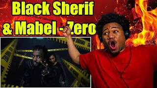 THIS IS A HIT!! | Black Sherif & Mabel - Zero (Official Video) REACTION