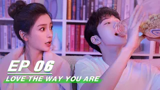【FULL】Love The Way You Are EP06 | Angelababy × Lai Kuanlin | 爱情应该有的样子 | iQIYI