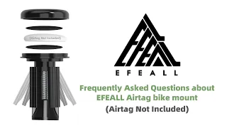 FAQ about EFEALL Airtag Bike Mount | How to Mount Airtag on Your Bike | Airtag Bike Mount Hidden