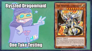 BYSSTED DRAGONMAID - One Take Testing