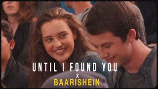 Until I Found You x Baarishein Full Version | Instagram Viral Song Mashup | Inglish Music