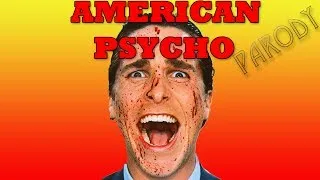 American Psycho (Yorkshire Psycho Parody)